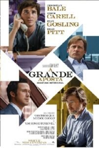 Filme A grande Aposta - Filmes Sobre Mercado Financeiro
